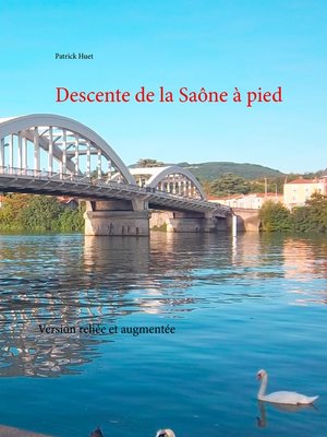 cover image of Descente de la Saône à pied
